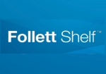 Follett Shelf