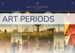 Art in Context: Art Periods Discussed