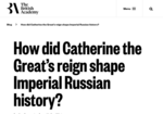 How did Catherine the Great’s reign shape Imperial Russian history?